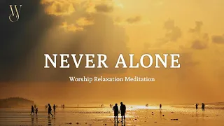 Never Alone | 1 Hour Christian Worship Instrumental | God Breathed Music