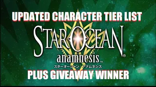 Star Ocean Anamnesis Best Tier List Updated - SS Rank + S Rank Characters & Giveaway Winners
