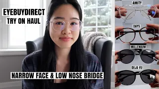 EyeBuyDirect Glasses for a Small Narrow Face Shape & Low Nose Bridge | Try-on Haul & Review 4 Frames