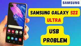 Samsung USB connect disconnect problem S22 Ultra | USB Dubbging Problem | Device not support || 2022