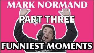 Best of Mark Normand PART 3