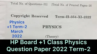 HP Board +1 Class Physics Question paper 2022 term-2 | HP Board +1 Class physics question paper