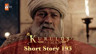 Kurulus Osman Urdu | Short Story 193 I Sheikh ka igvaa hona!