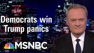 Lawrence: Democrats Win, President Donald Trump Panics | The Last Word | MSNBC