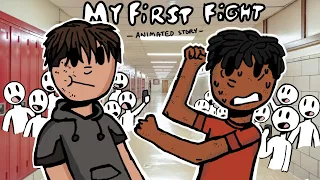 My First Fight...(Animated Story)