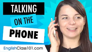Top 10 Phrases for Talking on the Phone in English