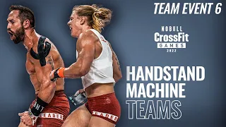 Team Event 6, Handstand Machine—2022 NOBULL CrossFit Games