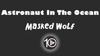 Masked Wolf - Astronaut In The Ocean 10 Hour NIGHT LIGHT Version