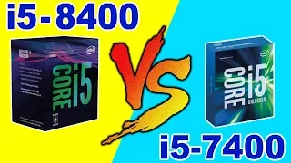 i5 8400 vs i5 7400  Games Benchmark  & Comparison