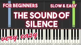 The sound of silence - Simon & Garfunkel | Slow + Very slow Easy Piano tutorial