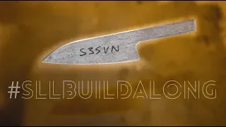 Make Your Own KNIFE! - SLL build along 3