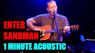 Enter Sandman - Metallica | 1 Minute Acoustic Metal Cover by Danny Rozema