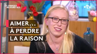 Quand la passion amoureuse emporte tout ! - Ça commence aujourd'hui