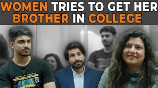 Woman Tries To Get Her Brother In College | Nijo Stories
