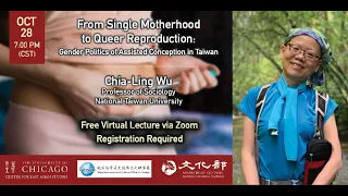 From Single Motherhood to Queer Reproduction - Chia-Ling Wu