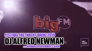 Fastnacht in Mainz 2019 | mit DJ ALFRED NEWMAN (bigFM) | by Neumann Entertainment