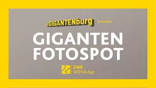 #GIGANTENburg in der EWE Arena App