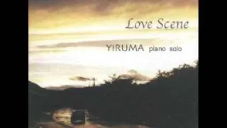 Yiruma - 10. Nothing To Say Just Wanna Say (Love Scene 2001)