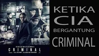 KETIKA NASIB DUNIA ADA DITANGAN KRIMINAL - ALUR CERITA FILM CRIMINAL 2016