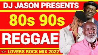 Reggae Lovers Rock Mix 2022 Reggae Mix  80s 90s Reggae, Old School Rerto, Romie fame, Dj Jason