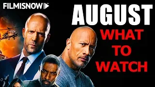 WHAT TO WATCH IN AUGUST 2019 | MOVIE RELEASES YOU CAN'T MISS