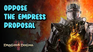 Oppose the Empress Proposal - A Candle in the Storm | Dragon's Dogma 2