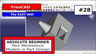 FreeCAD for Beginners #28 Part Workbench Model to Part Design Workbench