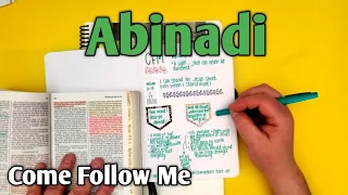 Abinadi's Powerful Testimony | Mosiah 11-17  | Come Follow Me with Me | May 13-19