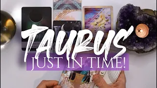 TAURUS TAROT READING | "GET READY FOR A QUANTUM LEAP FORWARD!" JUST IN TIME