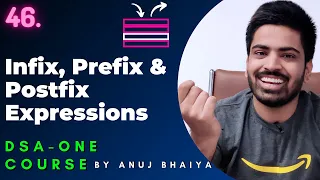 Infix to Postfix Conversion Using Stack | Infix Postfix and Prefix Expressions | DSA-One Course #46