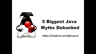 5 Biggest Java Myths Debunked