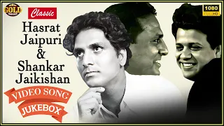 Hasrat Jaipuri & Shankar Jaikishan Classic Video Songs Jukebox - HD