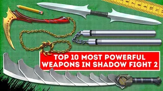 TOP 10 MOST POWERFUL WEAPONS OF SHADOW FIGHT 2 EXPLAINED IN HINDI