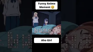 Funny Anime Moment😂| Aho Girl Part 2 #Shorts