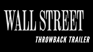 Wall Street 1987 Throwback Trailer 1080 HD Charlie Sheen Michael Douglas Tamara Tunie