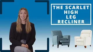 Review of the La-Z-Boy Scarlett High Leg Recliner
