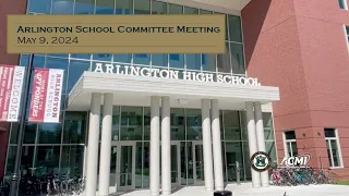 School Committee Meeting - May 9, 2024
