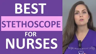 Best Stethoscopes for Nursing Students & Nurses (Part 3 of 3) | What Brand Should You Buy?