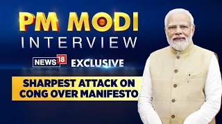 PM Modi Exclusive | Rahul Gandhi's Wealth Redistribution Idea an Urban Naxal Thought,PM Tells News18