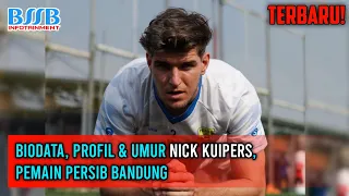 TERBARU! Biodata, Profil & Umur Nick Kuipers, Pemain Persib Bandung