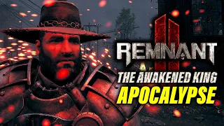 Remnant 2 The Awakened King DLC [Apocalypse] Part 1