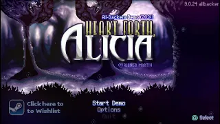 Heart Forth Alicia - Playing through the new Backer Demo