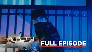 Black Rider: Full Episode 45 (January 5, 2024) (with English subs)