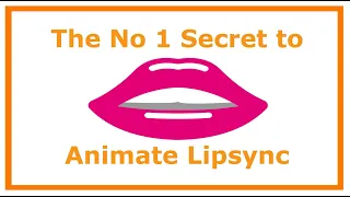 The Secret to Animating Lipsync