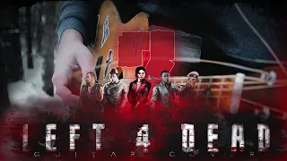 Left 4 Dead 2 on GUITAR