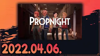 Propnight (2022-04-06)