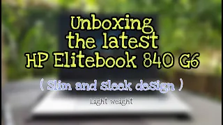 Online shopping: Unboxing latest HP Elitebook 840 G6 | Manila