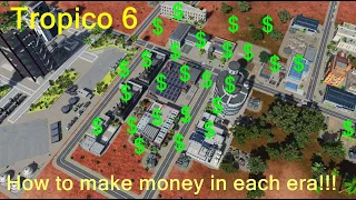 Tropico 6 - How to make money in each era including the Cold War era !!!