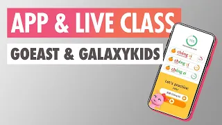 Introducing GalaxyKids & GoEast for kids | Learning with app & live-classes