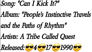 A Tribe Called Quest - Can I Kick It ? (Lyrics)